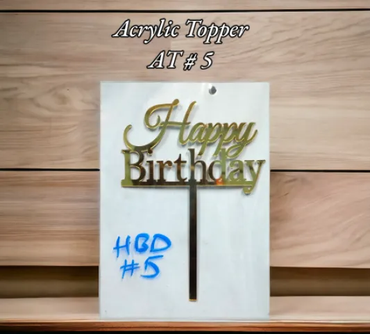 Acrylic Topper AT # 5 (Happy Birthday)