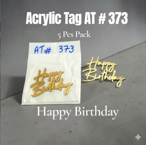 Acrylic Tag AT # 373 ( 5 Pcs Pack ) Happy Birthday