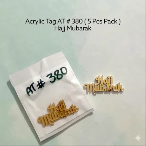 Acrylic Tag AT # 380 ( 5 Pcs Pack ) Hajj Mubarak