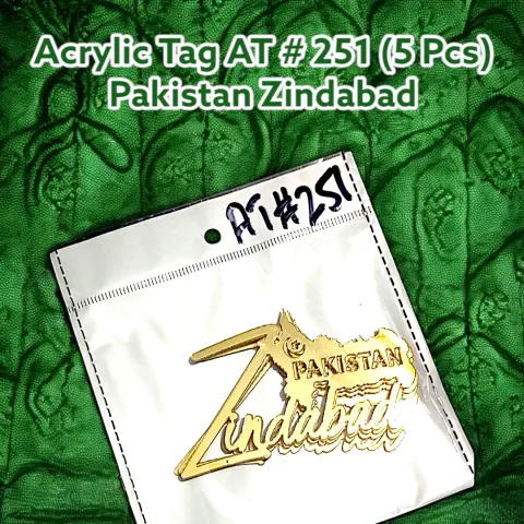 Acrylic Tag AT # 251 (4 Pcs) Pakistan Zindabad
