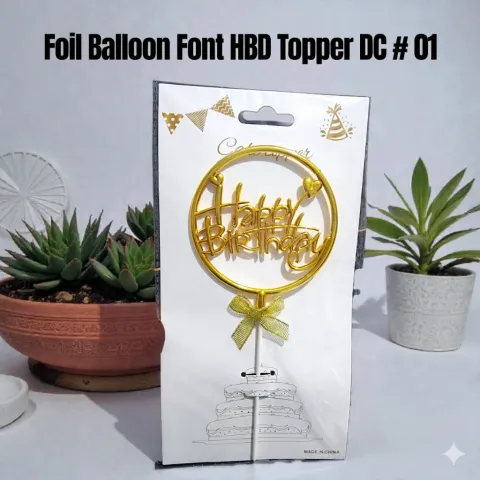 Foil Balloon Font HBD Topper