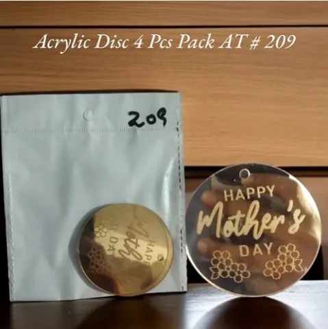 Acrylic Disc (Happy Mother’s Day) AT # 209