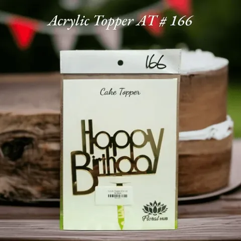 Acrylic Topper AT # 166 (Happy Birthday)