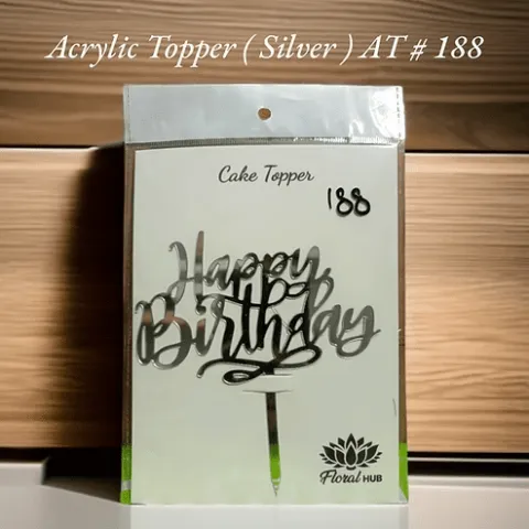 Acrylic Topper AT # 188 (Happy Birthday) (Silver)