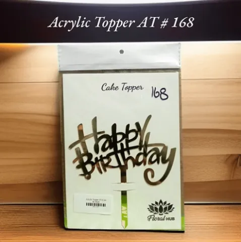 Acrylic Topper AT # 168 (Happy Birthday)