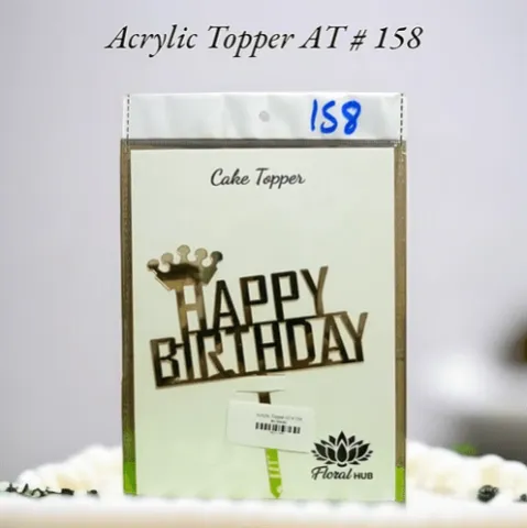 Acrylic Topper AT # 158 (Happy Birthday)