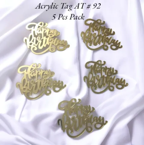 Acrylic Tag AT # 92 (Happy Birthday) (5pcs)