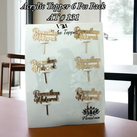Acrylic Topper AT # 131 (Ramadhan Mubarak) (6pcs)