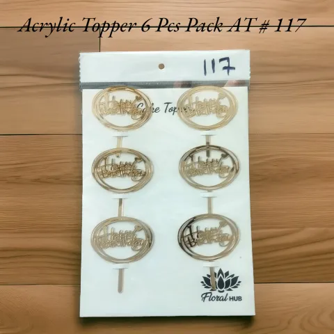 Acrylic Topper AT # 117 (Happy Birthday) (6pcs)