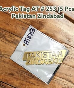 Acrylic Tag AT # 253 (4 Pcs) Pakistan Zindabad