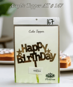 Acrylic Topper AT # 167 (Happy Birthday)