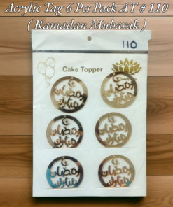 Acrylic Tag AT # 110 (Ramadan Mubarak) (Urdu) (6pcs)