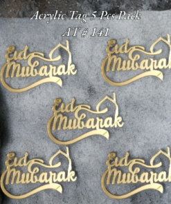 Acrylic Tag AT # 141 (Eid Mubarak) (5pcs)