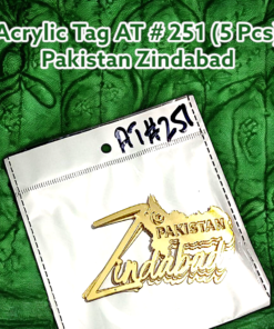 Acrylic Tag AT # 251 (4 Pcs) Pakistan Zindabad