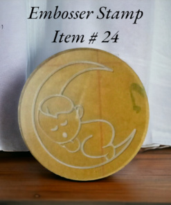 Embosser Stamp Item # 24 ( Baby on Moon )