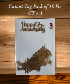 Cutout Tag 10 Pcs Pack CT # 3 (Happy Anniversary)