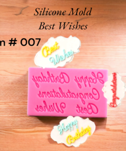 Silicone Mold Best Wishes ( Item # 007 )