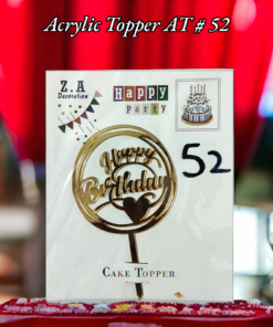 Acrylic Topper AT # 52 (Happy Birthday)