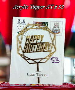 Acrylic Topper AT # 53 (Happy Birthday)