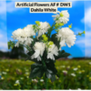 Artificial Flowers AF # DW1 Dahlia White
