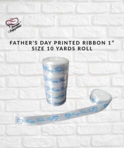Father’s day Printed Ribbon 1″ Size 10 Yards Roll