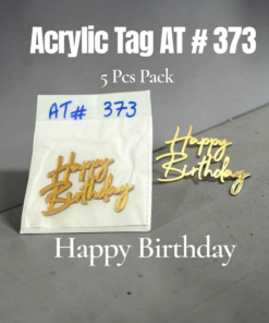 Acrylic Tag AT # 373 ( 5 Pcs Pack ) Happy Birthday