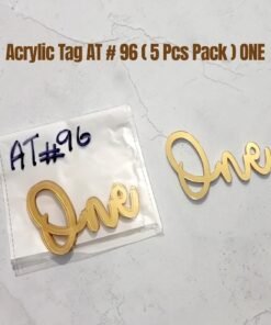 Acrylic Tag AT # 96 ( 5 Pcs Pack ) ONE