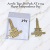 Acrylic Tag 5 Pcs Happy Independence Day | AT#394