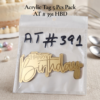 Acrylic Tag 5 Pcs Pack AT # 391 HBD