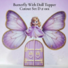 Butterfly With Doll Topper Cutout Set D # 001